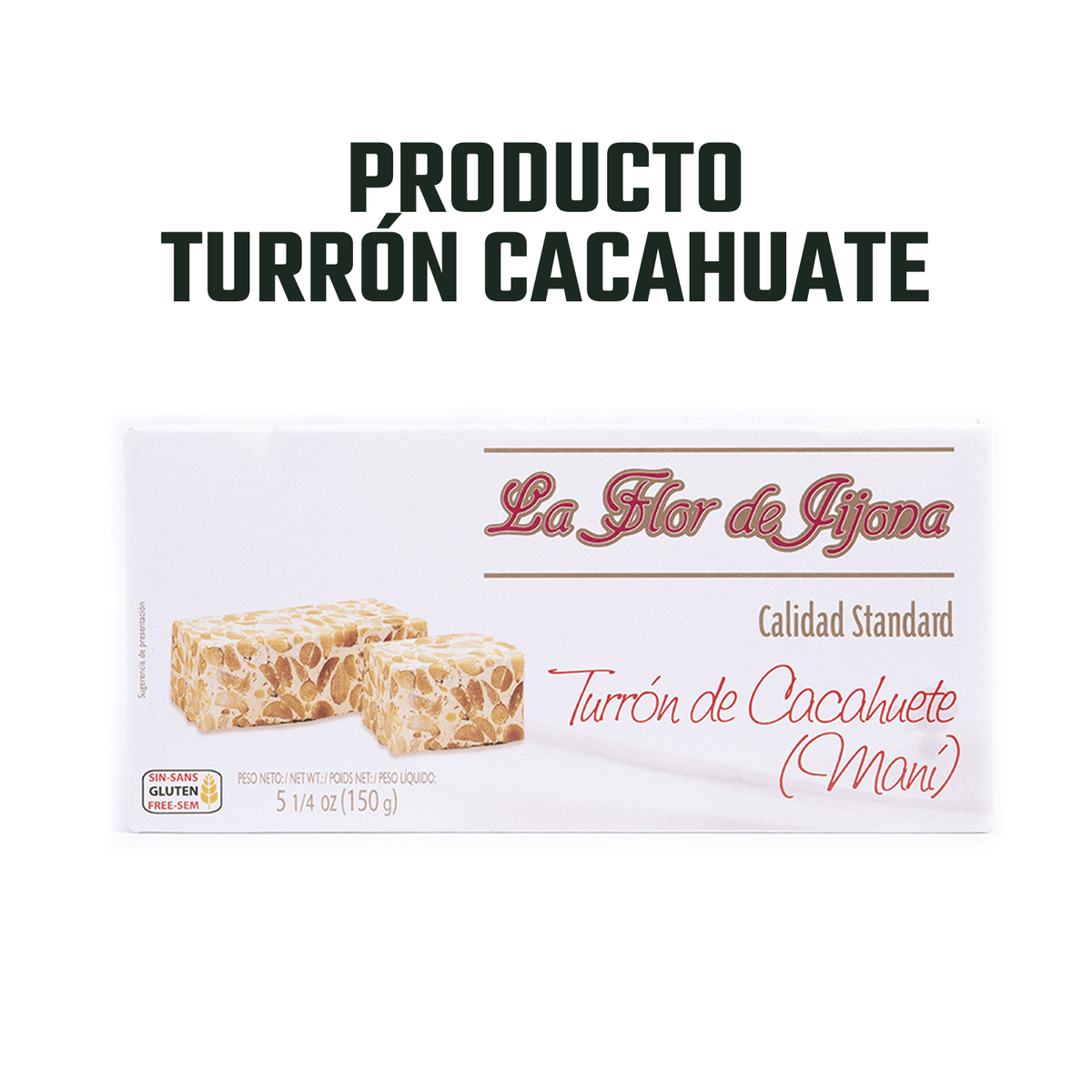 Turrón de Cacahuete Flor de Jijona 1 x 150 gr - Bombones - Flor de Jijona - 8410771310246 - ExtraVirgen.Store