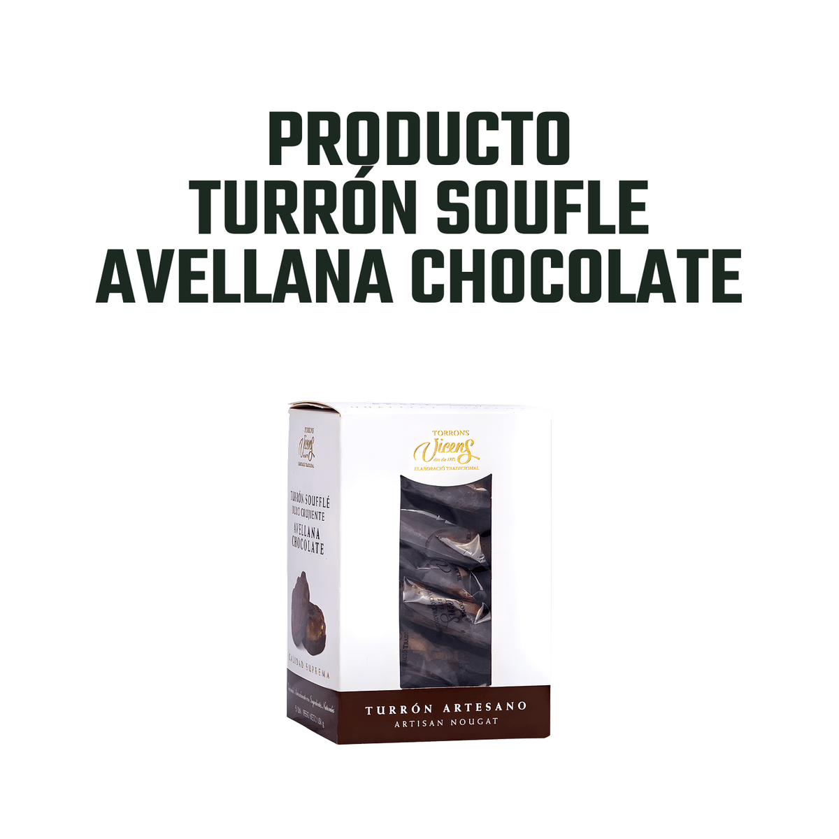Souffé Avellana con Chocolate Vicens 1 x 150 gr - Bombones - Vicens - 8410495541070 - ExtraVirgen.Store