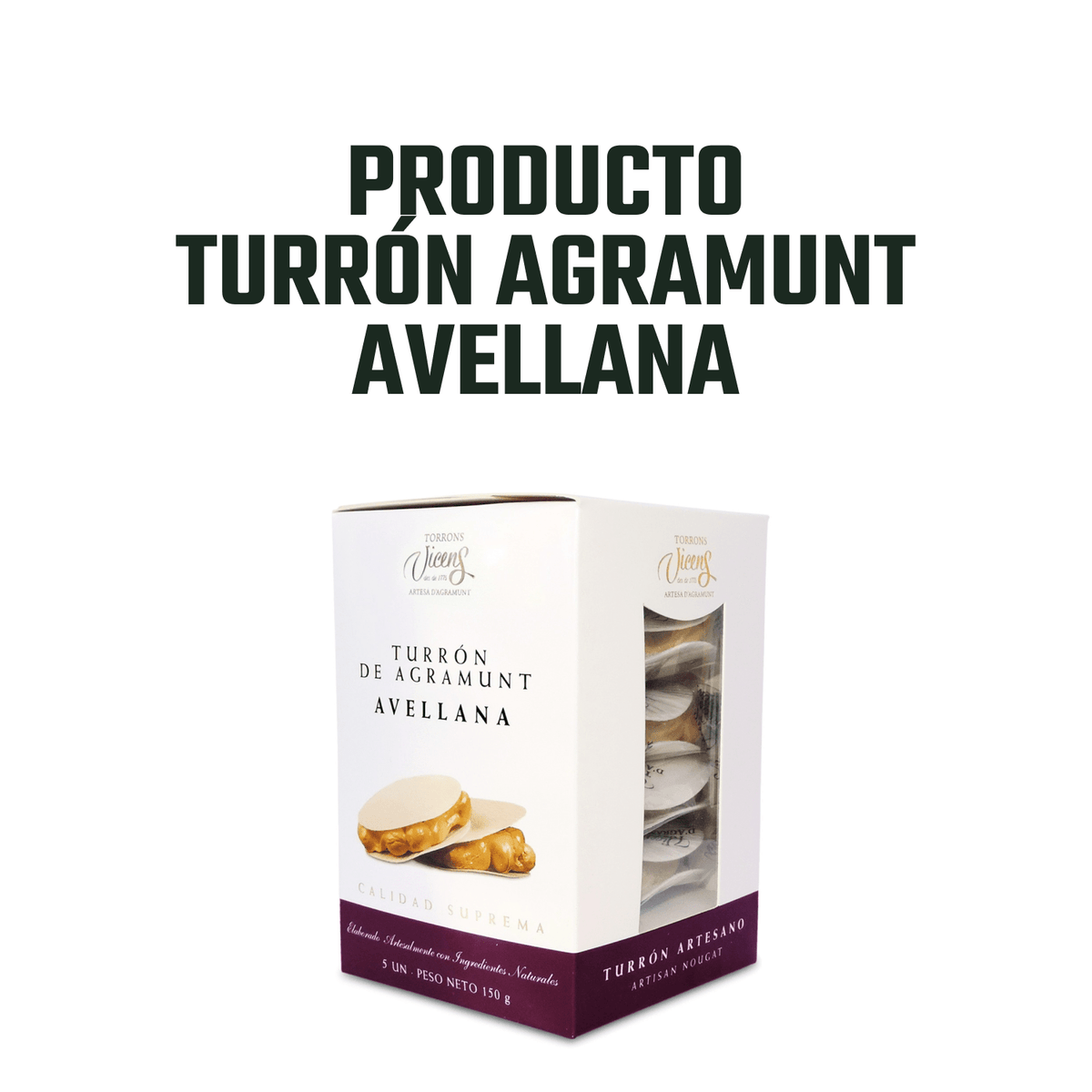 Turrón de Agramunt Avellana Vicens 1 x 150 gr - Bombones - Vicens - 8410495541056 - ExtraVirgen.Store