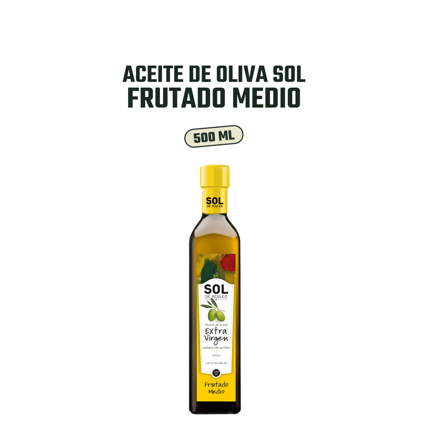 Aceite Oliva Extra Virgen Sol de Aculeo Frutado Medio 1 x 500 ml - Blend - Sol de Aculeo - 7804608720055 - ExtraVirgen.Store